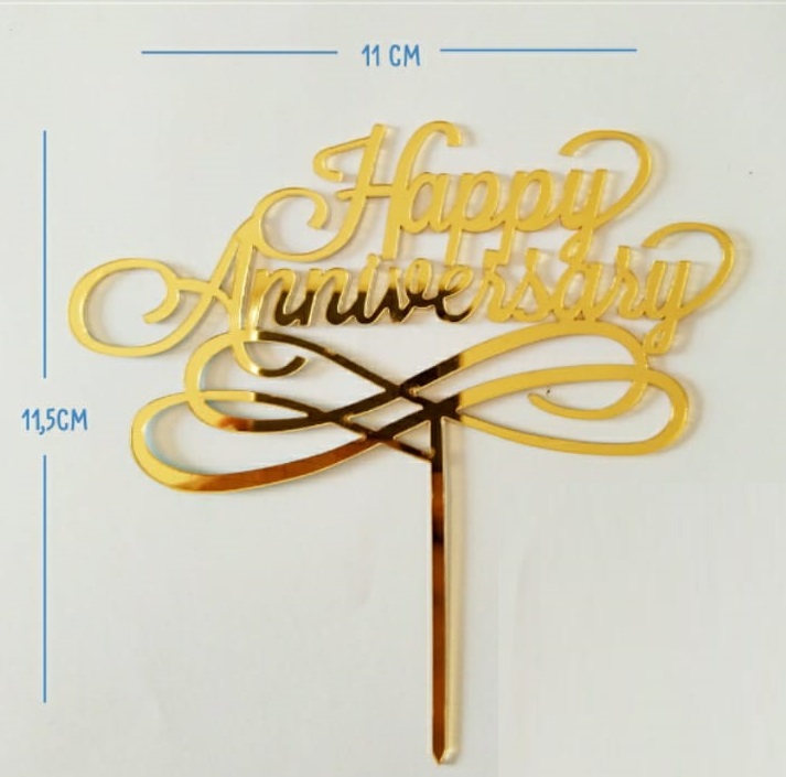 TOPPER CAKE, ACRYLIC, HAPPY ANNIVERSARY